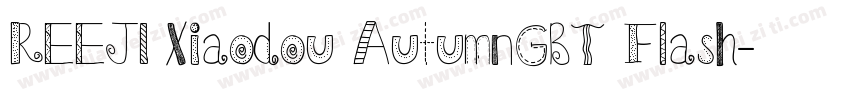 REEJI Xiaodou AutumnGBT Flash字体转换